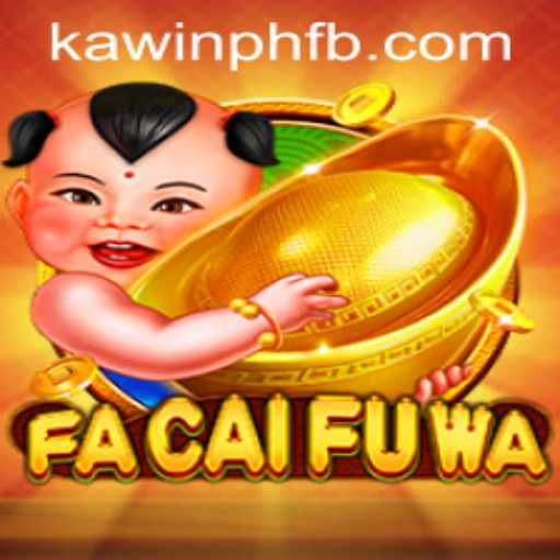 Explore the Thrilling World of FaCaiFuWa: A New Adventure Awaits